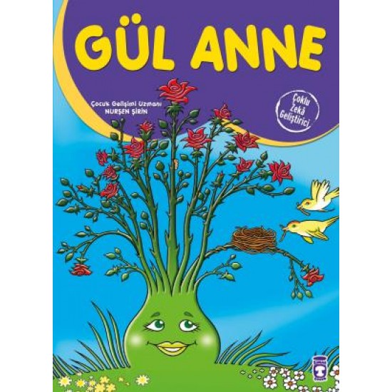 Gül Anne - Çoklu Zeka Geliştirici Masallar Gül Anne - Çoklu Zeka Geliştirici Masallar