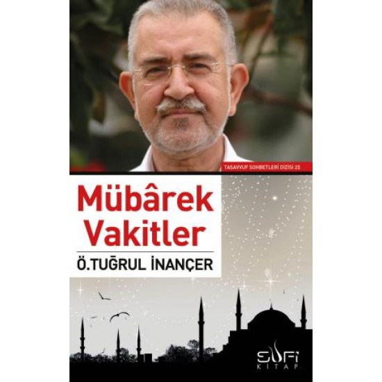 Mübârek Vakitler Mübârek Vakitler