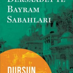 Dersaadet'te Bayram Sabahları