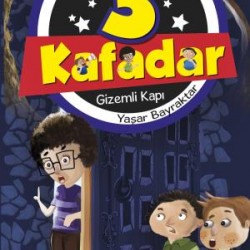 3 Kafadar - Gizemli Kapı