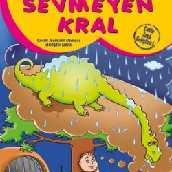 Hayalleri Sevmeyen Kral - Çoklu Zeka Geliştirici Masallar