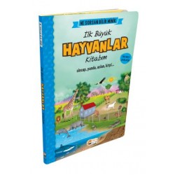 Ne Sorsan Bilir Minik - İlk Büyük Hayvanlar Kitabım