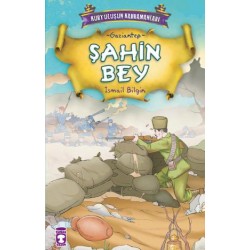 Şahin Bey - Kurtuluşun Kahramanları 1 (6)