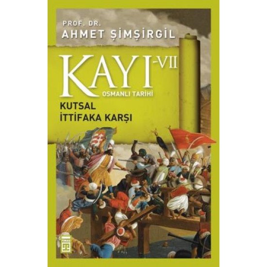 Kayı 7: Kutsal İttifaka Karşı Kayı 7: Kutsal İttifaka Karşı