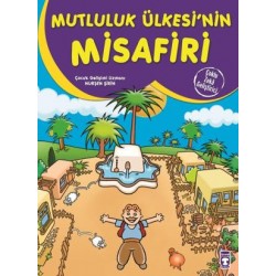 Mutluluk Ülkesinin Misafiri - Çoklu Zeka Geliştirici Masallar