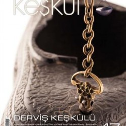 Keşkül Dergisi 47. Sayı