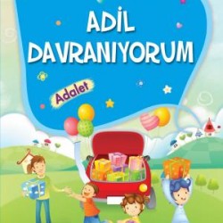 Adil Davranıyorum Adalet - Erdemler 1