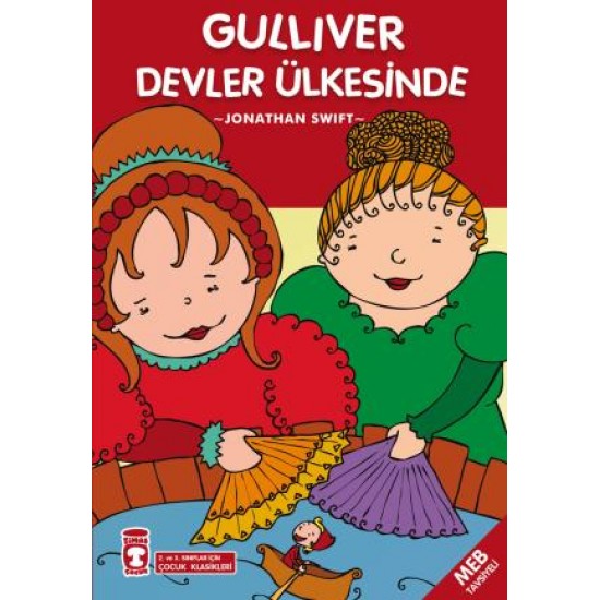 Gulliver Devler Ülkesinde (Çocuk Klasikleri) Gulliver Devler Ülkesinde (Çocuk Klasikleri)