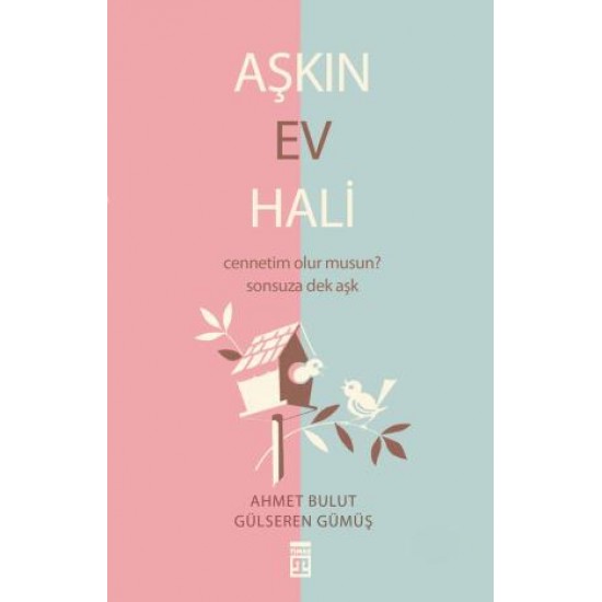 Aşkın Ev Hali