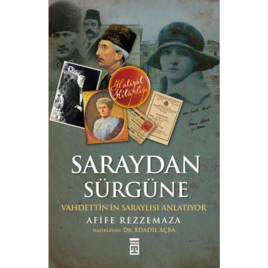 Saraydan Sürgüne Saraydan Sürgüne