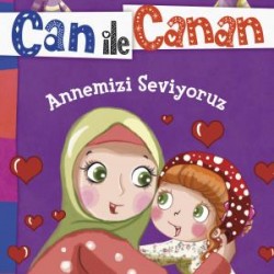 Annemizi Seviyoruz - Meraklı İkizler Can İle Canan