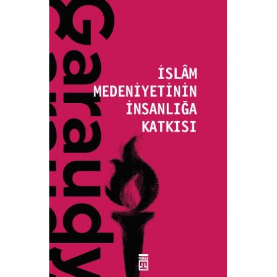 İslam Medeniyetinin İnsanlığa Katkısı