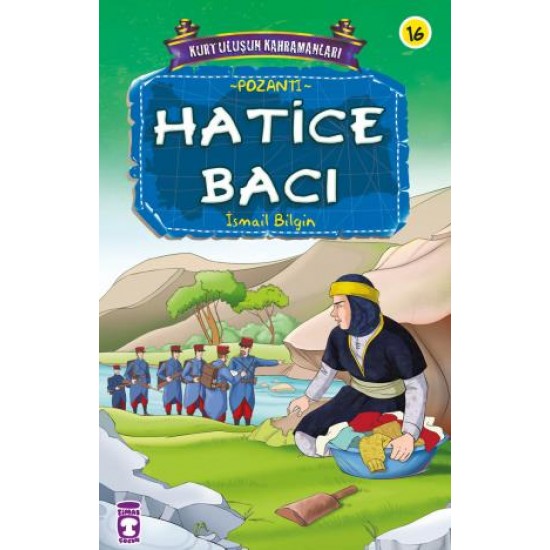 Hatice Bacı - Kurtuluşun Kahramanları 2 (16) Hatice Bacı - Kurtuluşun Kahramanları 2 (16)