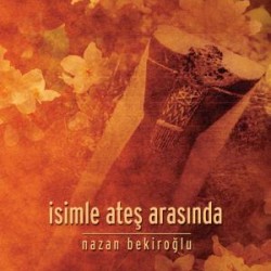 İsimle Ateş Arasında
