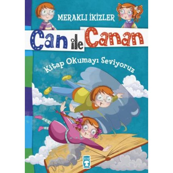 Kitap Okumayı Seviyoruz - Meraklı İkizler Can İle Canan Kitap Okumayı Seviyoruz - Meraklı İkizler Can İle Canan