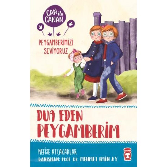 Dua Eden Peygamberim - Can İle Canan Peygamberimizi Seviyoruz Dua Eden Peygamberim - Can İle Canan Peygamberimizi Seviyoruz
