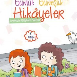 Sınıfımızla Kütüphane Macerası - Günlük Güneşlik Hikayeler (1. Sınıf)