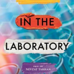 Faith in the Laboratory - İnanç Psiklolojisi ve Bilim (İngilizce)