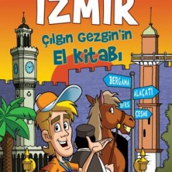 İzmir Çılgın Gezginin El Kitabı