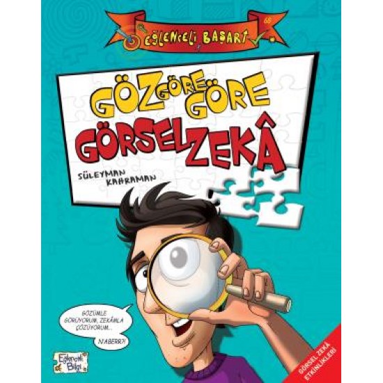 Göz Göre Göre Görsel Zeka Göz Göre Göre Görsel Zeka