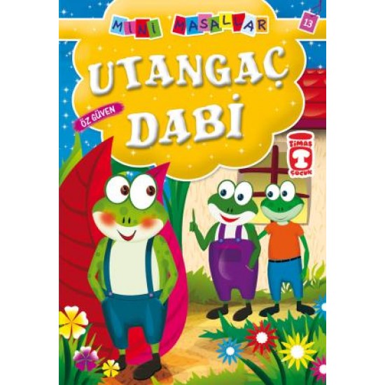 Utangaç Dabi - Mini Masallar 2 (13) Utangaç Dabi - Mini Masallar 2 (13)