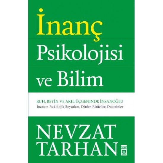 İnanç Psiklolojisi ve Bilim