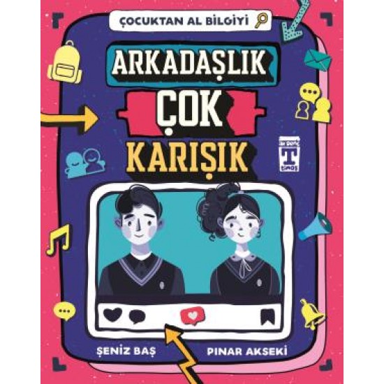 Arkadaşlık Çok Karışık - Çocuktan Al Bilgiyi