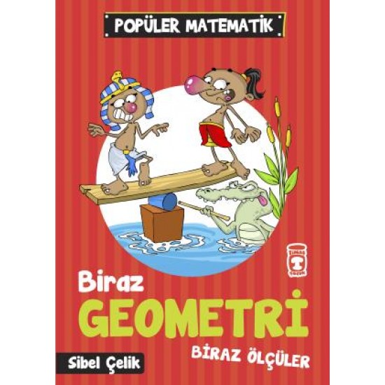 Biraz Geometri Biraz Ölçüler - Popüler Matematik Biraz Geometri Biraz Ölçüler - Popüler Matematik