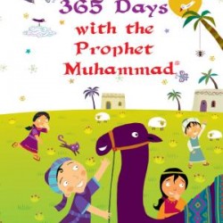365 Days With The Prophet Muhammad - 365 Günde Sevgili Peygamberim (İngilizce)