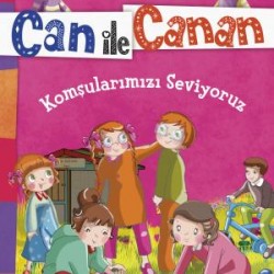 Komşularımızı Seviyoruz - Meraklı İkizler Can İle Canan
