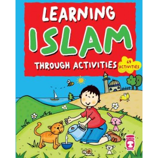 Learning Islam Through Activities - Etkinliklerle İbadet Öğreniyorum (İngilizce)