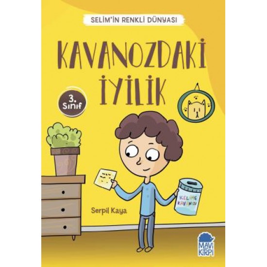 Kavanozdaki İyilik - Selimin Renkli Dünyası 3. Sınıf