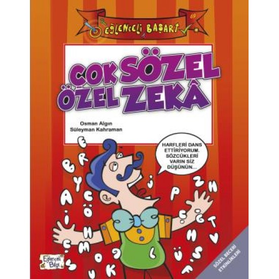 Çok Özel Sözel Zeka Çok Özel Sözel Zeka