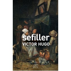 Sefiller (Antik Dünya Klasikleri)