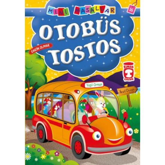 Otobüs Tostos - Mini Masallar 2 (16) Otobüs Tostos - Mini Masallar 2 (16)