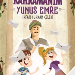 Kahramanım Yunus Emre - Kahraman Avcısı Kerem 7