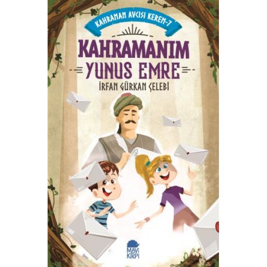 Kahramanım Yunus Emre - Kahraman Avcısı Kerem 7