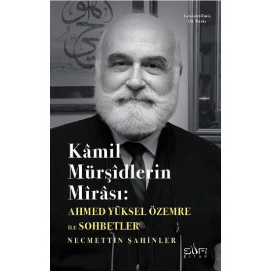 Kamil Mürşidlerin Mirası (Sufi) Kamil Mürşidlerin Mirası (Sufi)