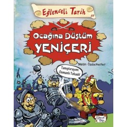 Ocağına Düştüm Yeniçeri