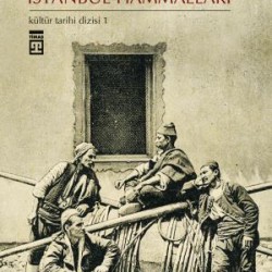 Osmanlı Döneminde İstanbul Hammalları