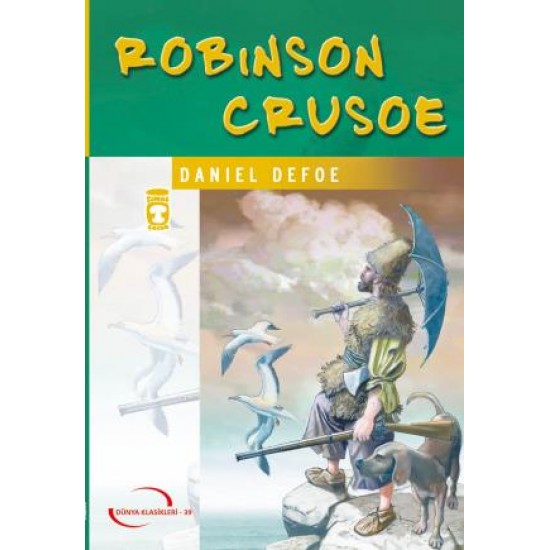 Robinson Crusoe (Gençlik Klasikleri) Robinson Crusoe (Gençlik Klasikleri)