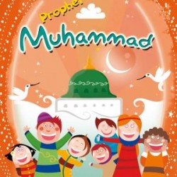 Prophet Muhammad - Hazreti Muhammed (sav) (İngilizce)