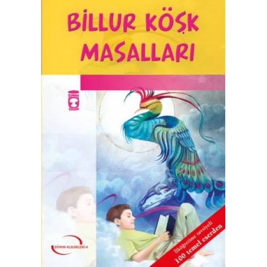 Billur Köşk Masalları (Gençlik Klasikleri)