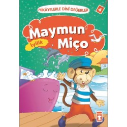 Maymun Miço - Hikayelerle Dini Değerler 4