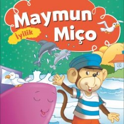 Maymun Miço - Hikayelerle Dini Değerler 4