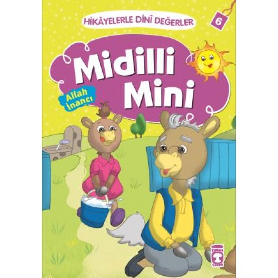 Midilli Mini - Hikayelerle Dini Değerler 6