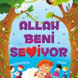 Allah Beni Seviyor Allah Beni Seviyor