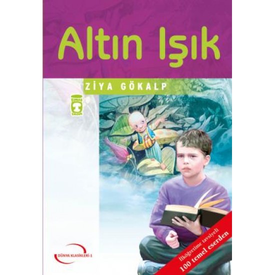 Altın Işık (Gençlik Klasikleri) Altın Işık (Gençlik Klasikleri)
