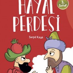 Hayal Perdesi - Selimin Renkli Dünyası 3. Sınıf