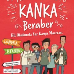 Anca Beraber Kanka Beraber (Akıl Almaz Maceralar)